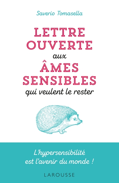 Image de Lettre ouverte aux âmes sensibles qui veulent le rester
