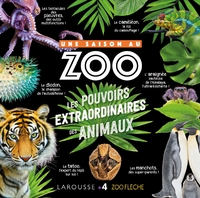Picture of Une saison au zoo - Les pouvoirs extraordinaires des animaux