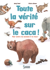Image de Toute la vérité sur le caca