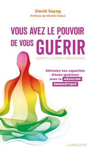 Image de Vous avez le pouvoir de vous guérir