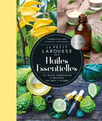 Picture of Petit Larousse des huiles essentielles