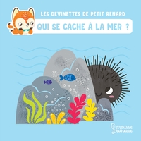 Picture of Qui se cache à la mer ? - Les devinettes de Petit Renard