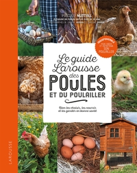 Picture of Le guide Larousse des poules et du poulailler
