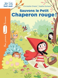 Image de La bande des contes - Sauvons le Petit Chaperon rouge !