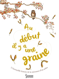 Picture of Au début il y a une graine