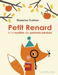 Image de Petit Renard et le mystère des pommes perdues