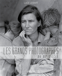 Image de Les grands photographes du XXe siècle