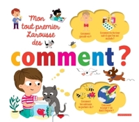 Image de Mon tout premier Larousse des Comment