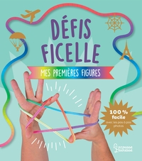 Image de Défis ficelle - Mes premières figures