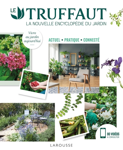 Image de LE TRUFFAUT la nouvelle encyclopédie du jardin