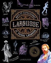 Picture of Mots et expressions de Pierre Larousse
