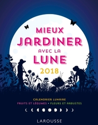 Picture of Mieux jardiner avec la lune 2018
