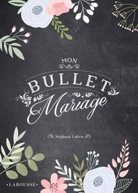 Image de Mon bullet mariage
