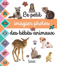 Image de Le petit imagier photos des bébés animaux