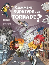 Picture of Comment SURVIVRE à une TORNADE ?