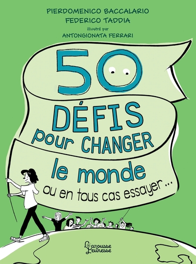 Picture of 50 défis pour changer le monde