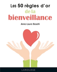 Picture of Les 50 règles d'or de la bienveillance