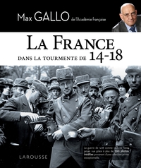 Picture of La France dans la tourmente de 14-18