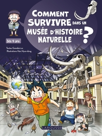 Picture of Comment SURVIVRE dans un MUSEE d'Histoire naturelle ?