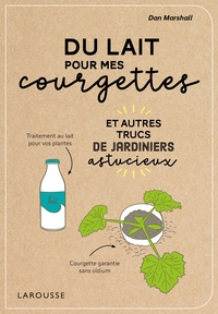 Image de Du lait pour mes courgettes