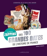 Picture of Petit zapping des 100 grandes dates qui ont fait l'Histoire de France