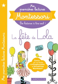 Picture of Mes premières lectures Montessori, La fête de Lola