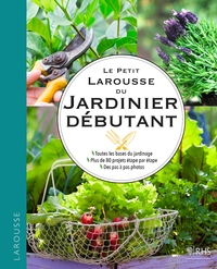Image de Le petit Larousse du jardinier débutant