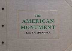 Image de Lee Friedlander: The American Monument /anglais