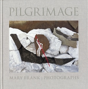 Image de Pilgrimage: Photographs by Mary Frank /anglais