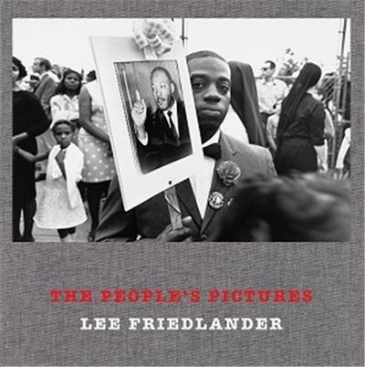 Image de Lee Friedlander: The People's Pictures /anglais
