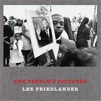 Image de Lee Friedlander: The People's Pictures /anglais