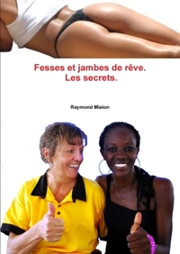 Image de Fesses et jambes de rêve: Les secrets