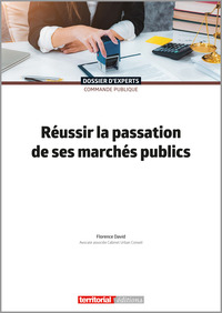 Image de Réussir la passation de ses marchés publics