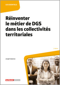 Picture of Réinventer le métier de DGS dans les collectivités territoriales