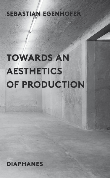 Picture of Towards an Aesthetics of Production