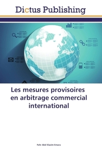 Picture of Les mesures provisoires en arbitrage commercial international