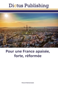 Picture of Pour une France apaisée, forte, réformée