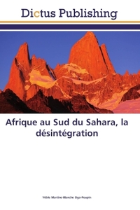 Picture of Afrique au Sud du Sahara, la désintégration