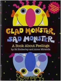 Image de Glad Monster, Sad Monster: A Book About Feelings