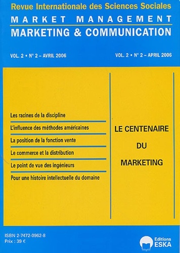 Image de MARKET ET MANAGEMENT VOL2 N 2-AVRIL 2006-LE CENTENAIRE DU MARKETING