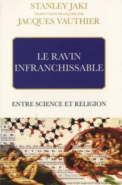 Picture of LE RAVIN INFRANCHISSABLE. ENTRE SCIENCE ET RELIGION
