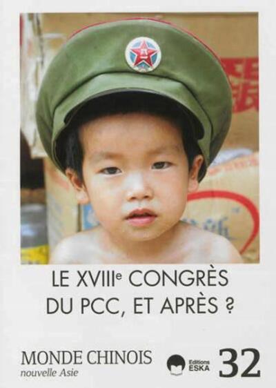 Picture of MONDE CHINOIS 32 HIVER 2012 2013 LE XVIII E CONGRES DU PCC ET APRES
