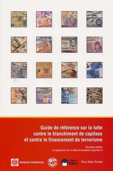 Picture of Guide de référence sur la lutte contre le blanchiment de capitaux et contre le financement du terrorisme