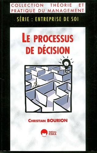 Image de PROCESSUS DE DECISION (LE)