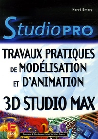 Picture of Travaux pratiques de modélisation et d'animation 3ds max