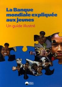 Picture of BANQUE MONDIALE EXPLIQUEE AUX JEUNES