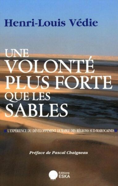 Picture of UNE VOLONTE PLUS FORTE QUE LES SABLES