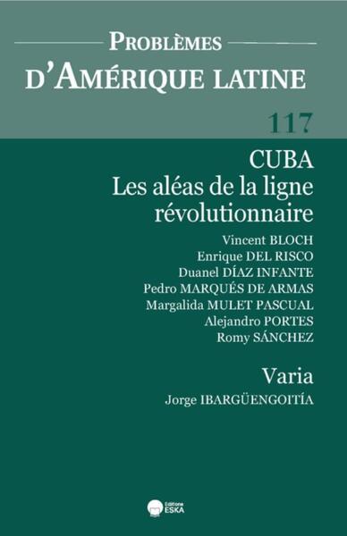 Picture of CUBA LES ALEAS DE LA LIGNE REVOLUTIONNAIRE-PROBLEMES D'AMERIQUE LATINE 117
