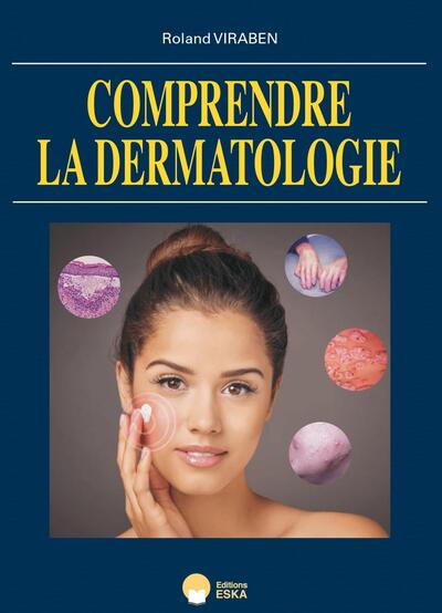 Image de Comprendre la dermatologie