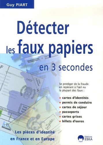 Picture of DETECTER LES FAUX PAPIERS EN 3 SECONDES
